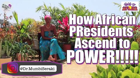 How Africa Presidents ASCEND & CLING to POWER! This is NO SURPRISE!