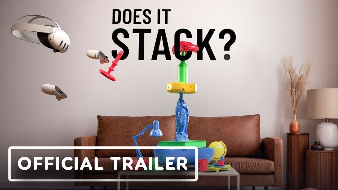 Does It Stack? - Official Release Trailer