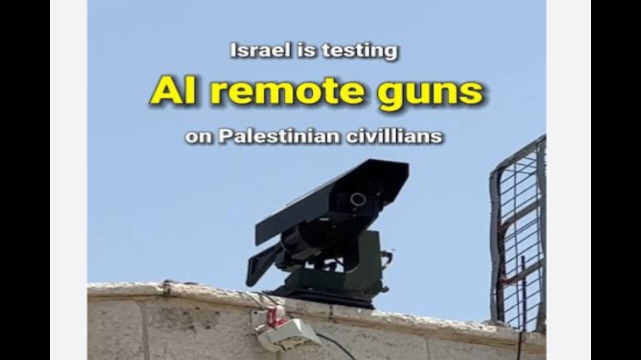 Israel is testing AI remote guns on Palestinian civilians | israel vs palestine war 2023