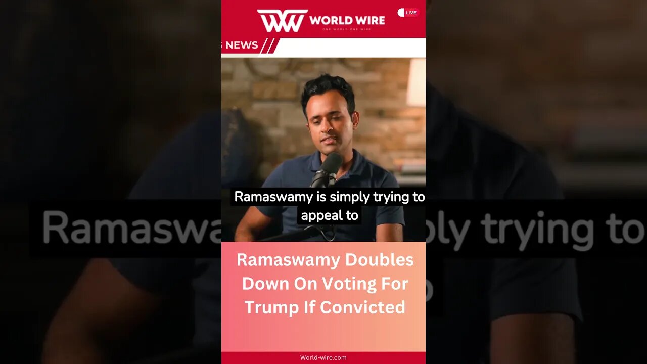 Ramaswamy Doubles Down On Voting For Trump If Convicted-World-Wire #shorts