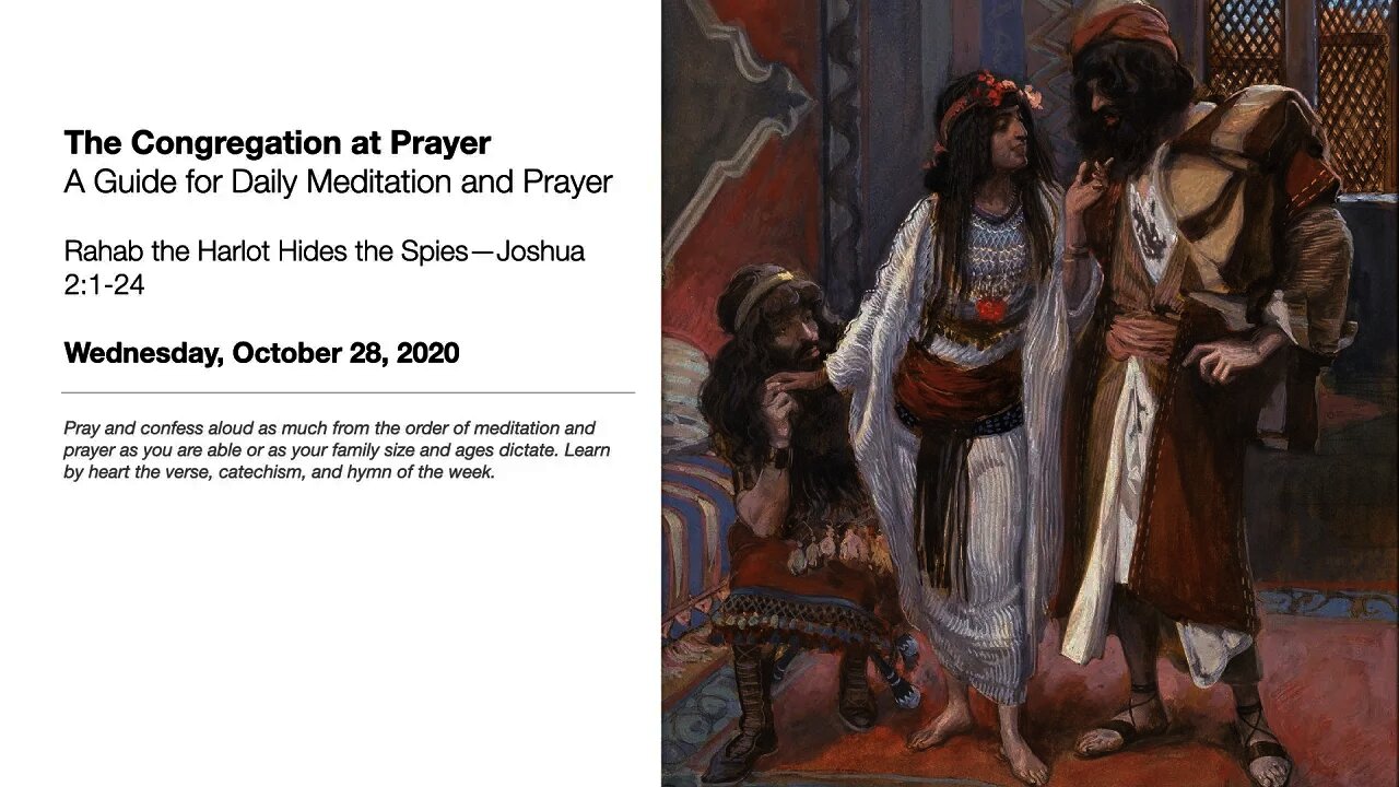 Rahab the Harlot Hides the Spies—The Congregation at Prayer for October 28, 2020