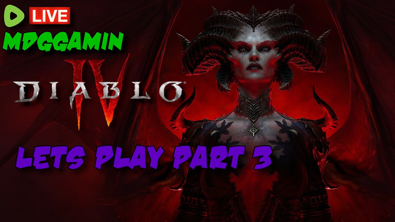 🔴LIVE - Diablo IV - Lets Play #3 Slaying Demons for The Lord - #RumbleTakeover