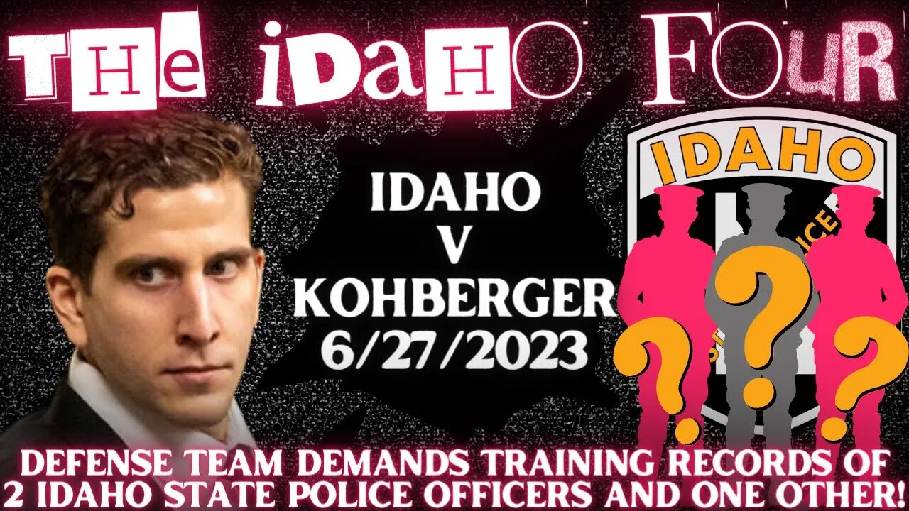 🚨IDAHO V KOHBERGER MOTION HEARING REACTION 6/27/2023🚨 State Has Given Defense "Everything" They Have