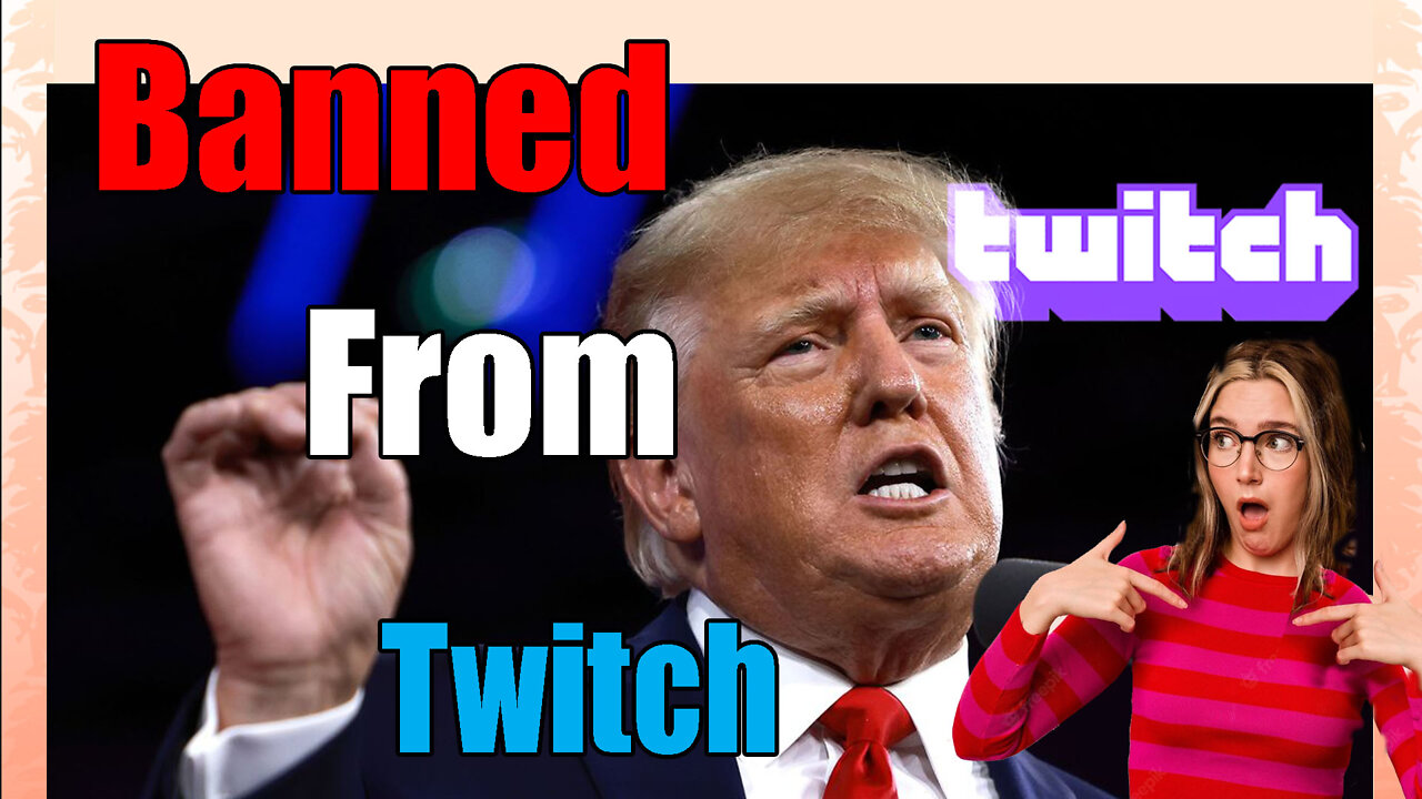 Reacting to Donald Trump's Twitch Ban