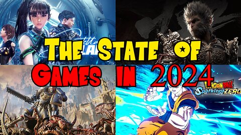 The State of Games in 2024