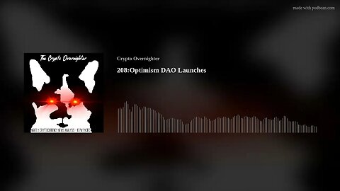 208:Optimism DAO Launch Goes Horribly Wrong