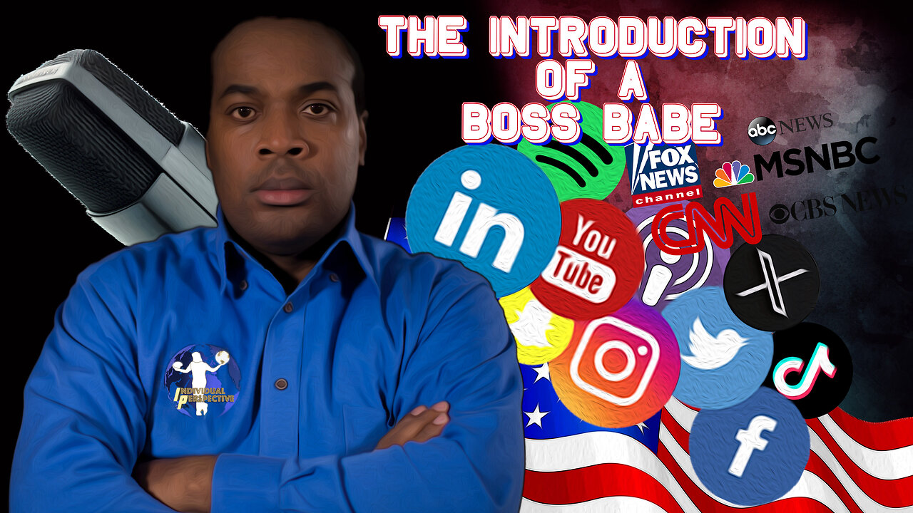 THE INTRODUCTION OF A BOSS BABE