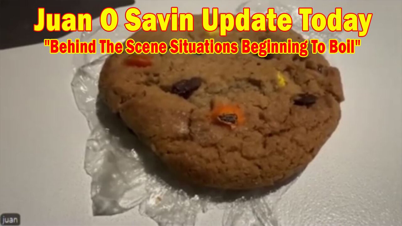 Juan O Savin Update Today Sep 19: "Behind The Scene Situations Beginning To Boil"