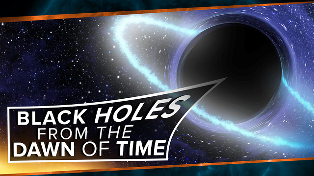 Black Holes from the Dawn of Time