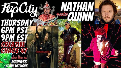 CREATIVE CHAOS #47- NATHAN QUINN