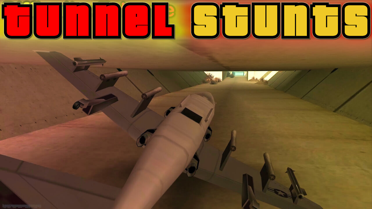 Extreme Hydra Stunts - Exploring Tunnels - GTA San Andreas - #9