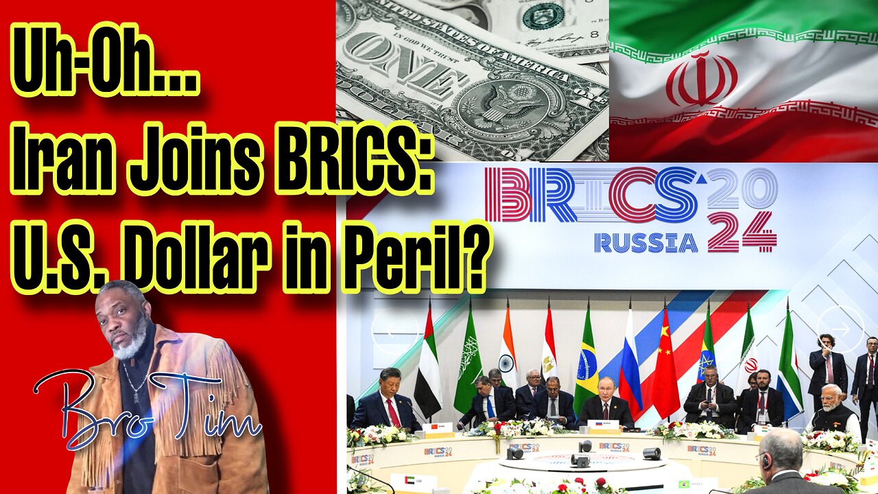 Iran Joins BRICS: U.S. Dollar In Peril?