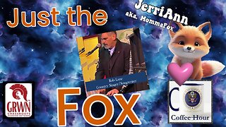 Just the Fox EP. 3 - TC Texas Coffee with Rob Lane. 9/6 11AM CST