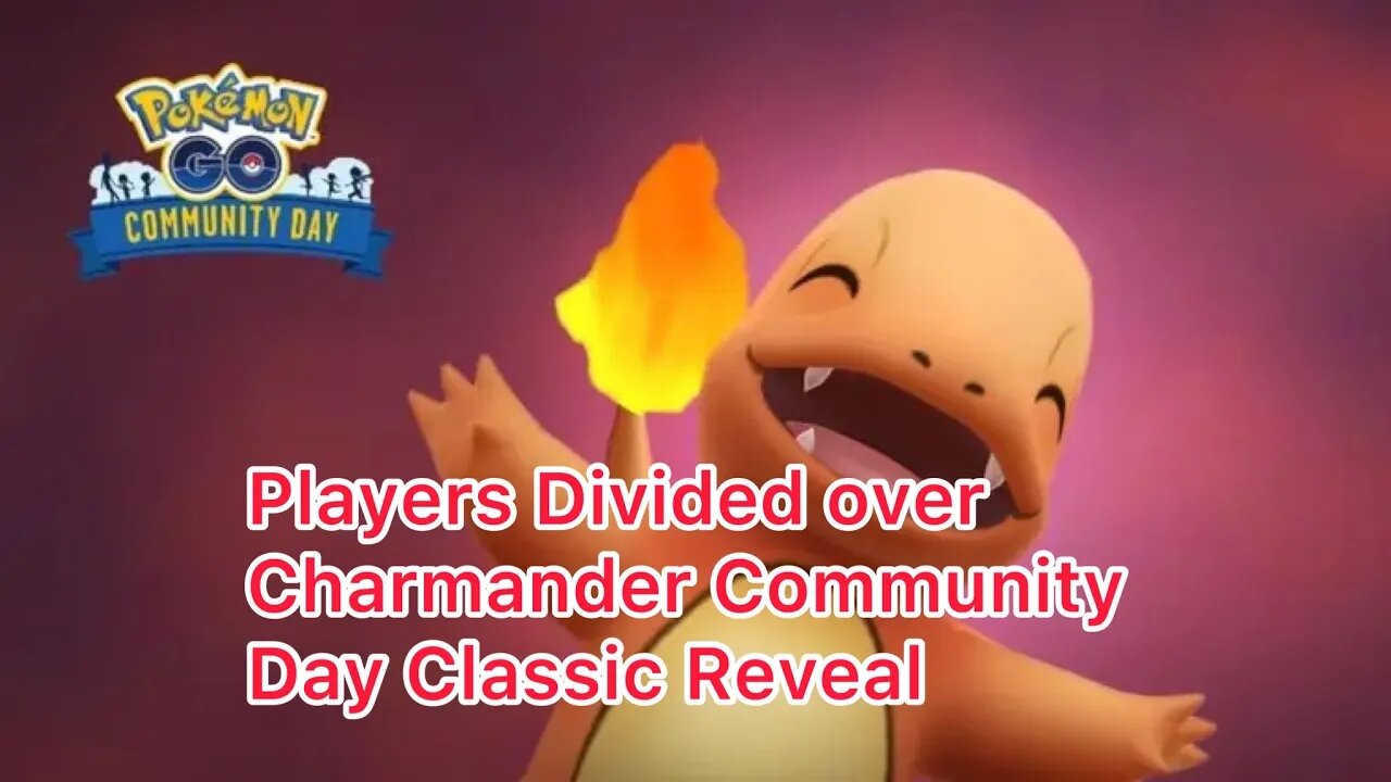 Players Divided over Charmander Community Day Classic Revea