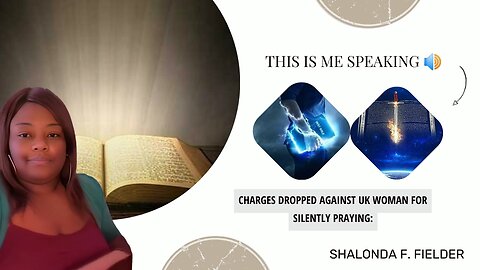Charges Dropped Against UK Woman For Silently Praying: