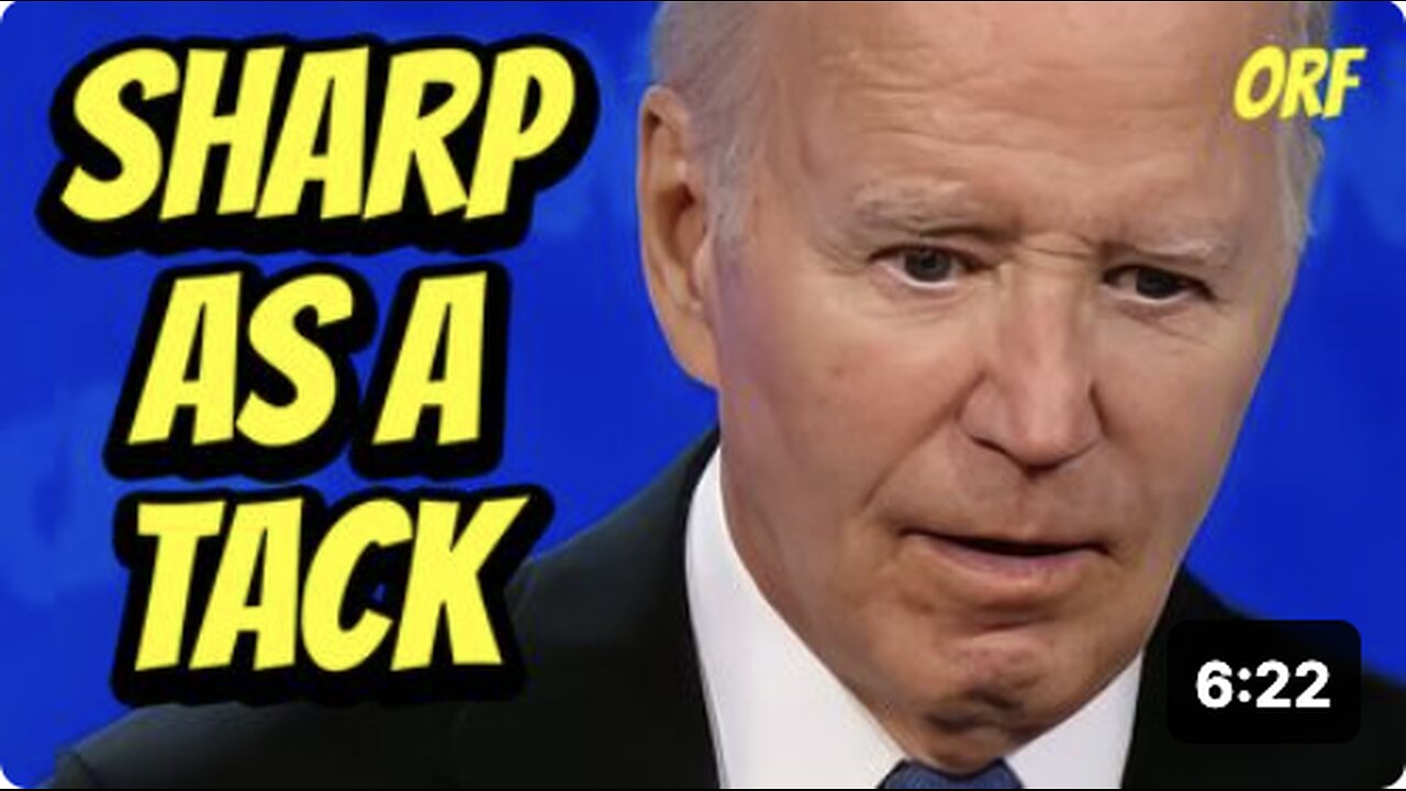 The Best Biden Ever | "Sharp as a Tack"