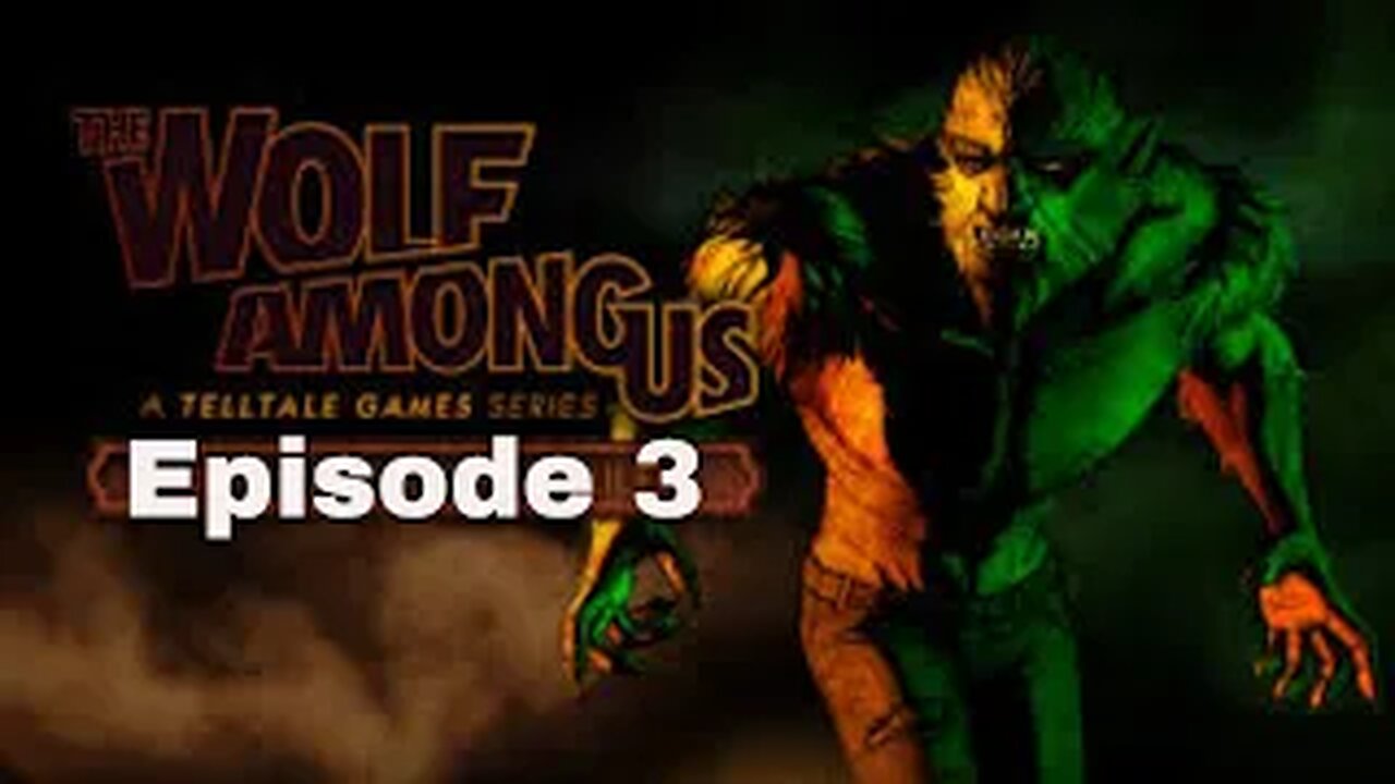 Telltale The Wolf Among Us Episode 3 A Crooked Mile