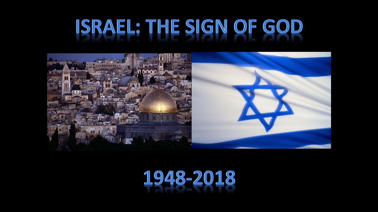 Israel: The Sign of God
