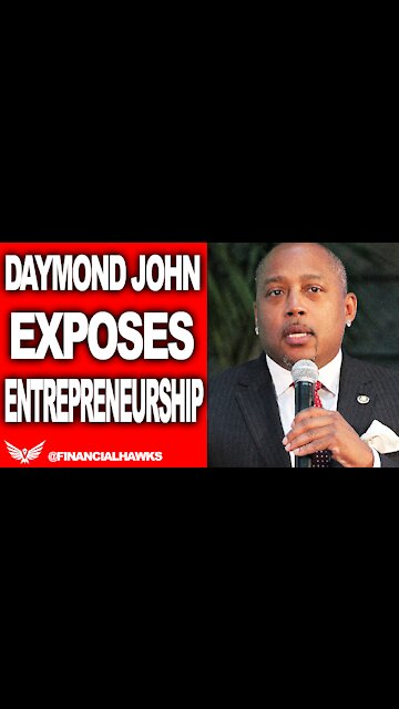Daymond John Exposes Entrepreneurship