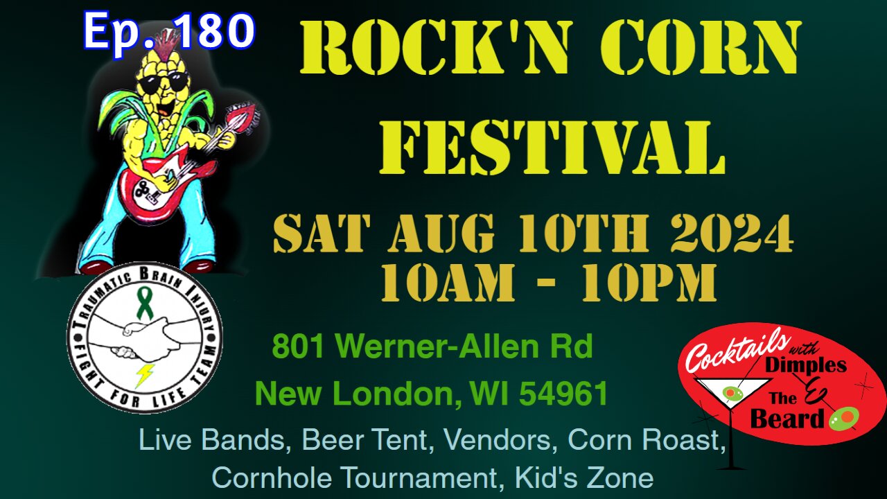 2nd Annual Rock N Corn Festival ~ Traumatic Brain Injury Team | Ep. 180