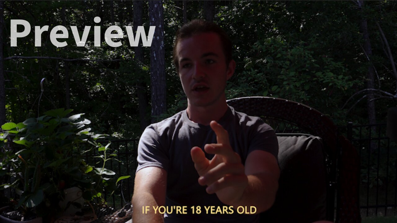 An 18-Year Old's Worldview | Preview