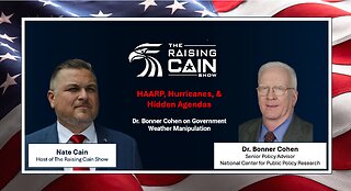 🎙️HAARP, Hurricanes, & Hidden Agendas: Dr. Bonner Cohen on Government Weather Manipulation🌪️🌍