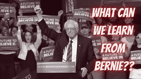 What We Can Learn From Bernie Sanders’ Two Presidential Runs w/ The Vanguard