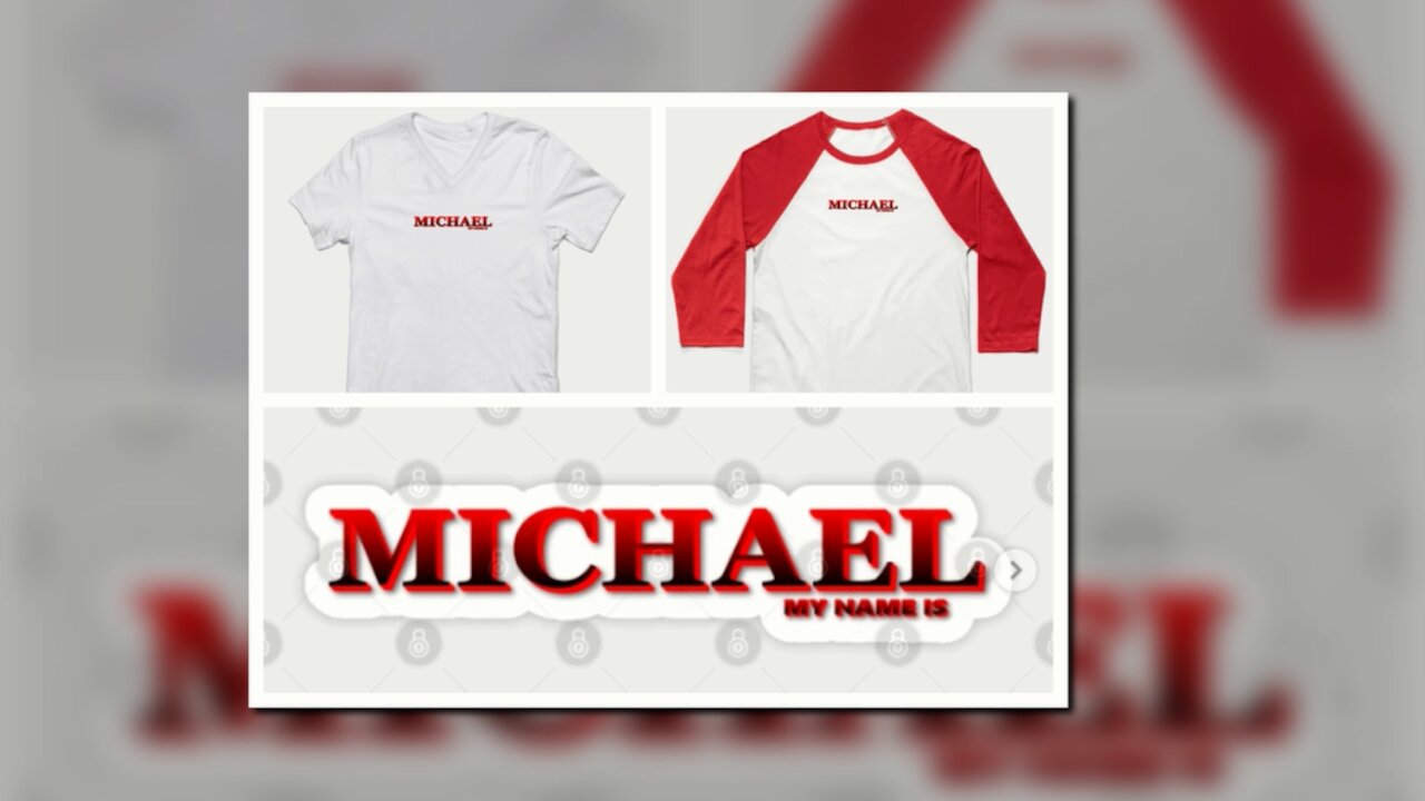 MICHAEL. MY NAME IS MICHAEL. SAMER BRASIL (TEEPUBLIC)
