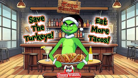 Save Turkeys, Eat Tacos! The Grinch Thanksgiving Message #thegrinch #thanksgiving #cartoon