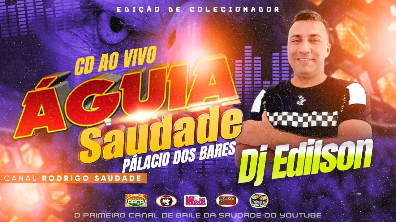 ÁGUIA SAUDADE PÁLACIO DOS BARES CD AO VIVO