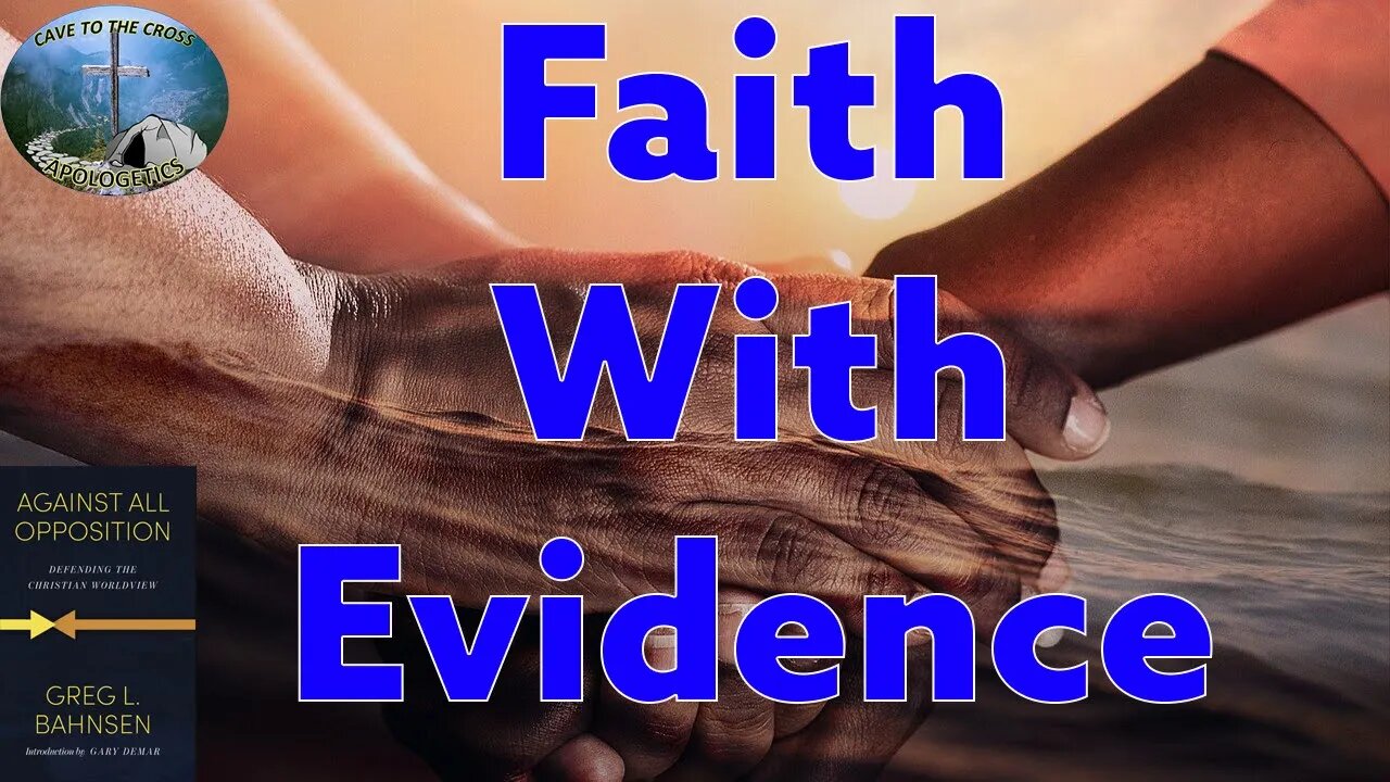 Faith With Evidence