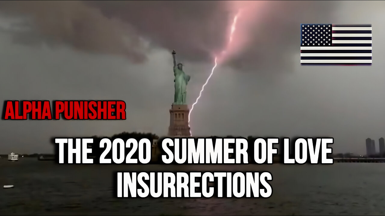 The 2020 Summer of Love Insurrections