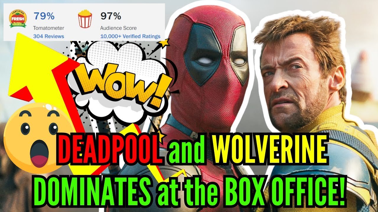 Deadpool & Wolverine DOMINATES at the Box Office! Woke Disney Marvel Learns ABSOLUTELY NOTHING!