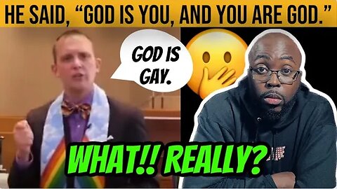 "God is Gay" said the Preacher. [Pastor Reaction]