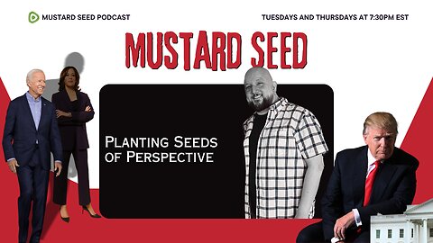Episode 14 - Planting Seeds of Perspective