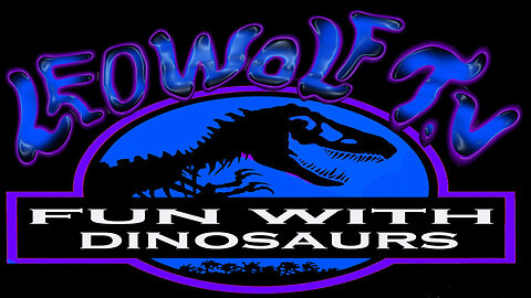 LWTV: Fun With Dinosaurs