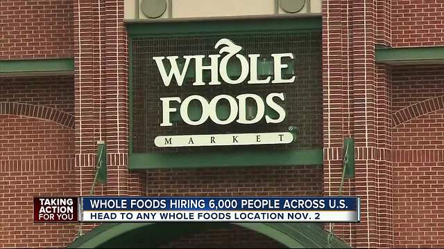 Whole Foods hiring 6,000 new team members nationwide