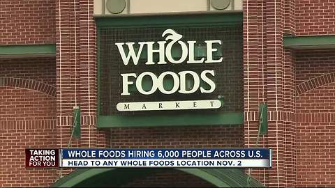 Whole Foods hiring 6,000 new team members nationwide