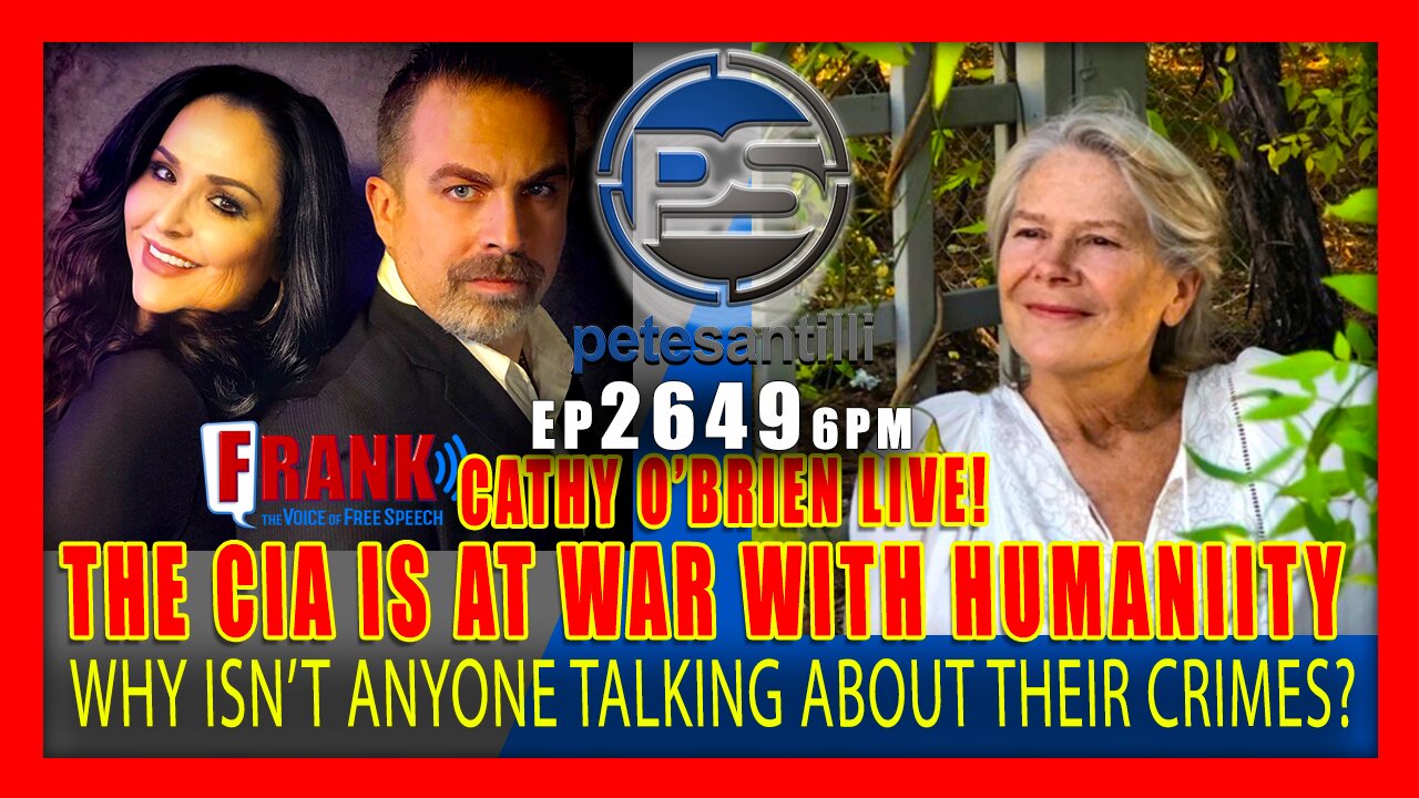 EP 2649-6PM IT'S TIME TO END THE CIA's WAR CRIMES AGAINST HUMANITY - CATHY O'BRIEN LIVE