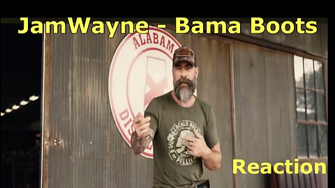 Reacting to: JamWayne - Bama Boots