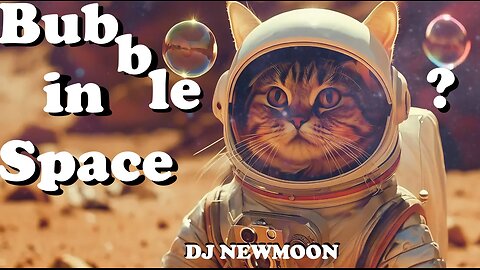 DJ Newmoon - Bubble In Space (Music Video)