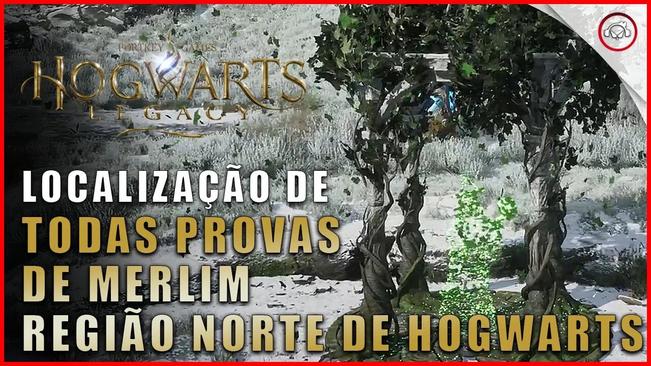 Hogwarts Legacy, A localização de todos as provas de Merlim em Região Norte de Hogwarts | Super-Dica