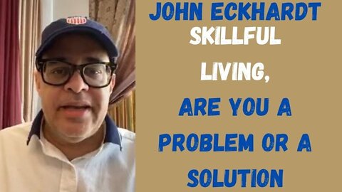 John Eckhardt-Are You A Problem Or A Solution