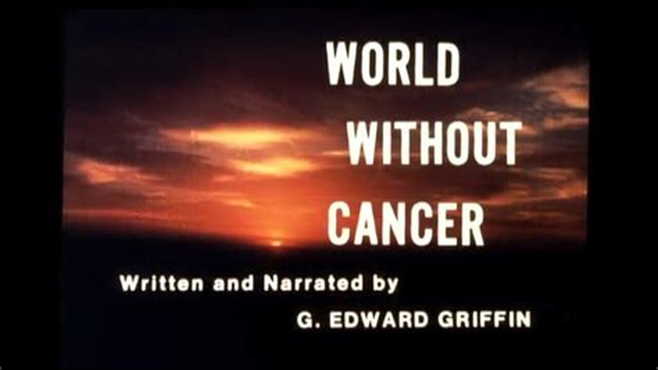 WORLD WITHOUT CANCER: The Story of B17 ( 1973 movie)