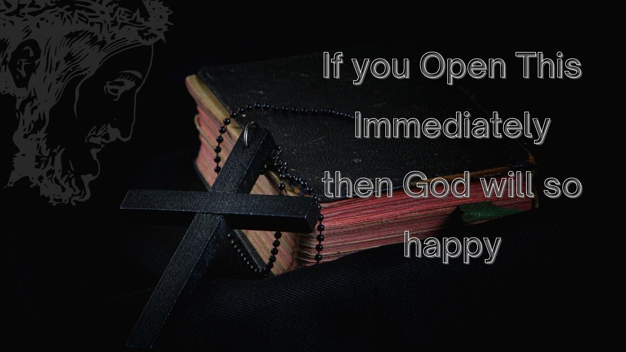 God Says | If you Open This Immediately then God will so happy | God's Message Today | #23