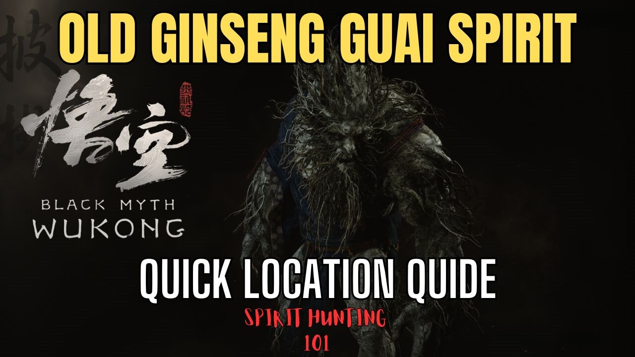 Black Myth Yukong: Spirit Hunting the Old Ginseng Guai