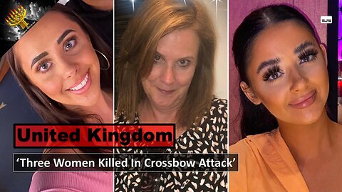 'Three Women Killed In Crossbow Attack' (subtitles)