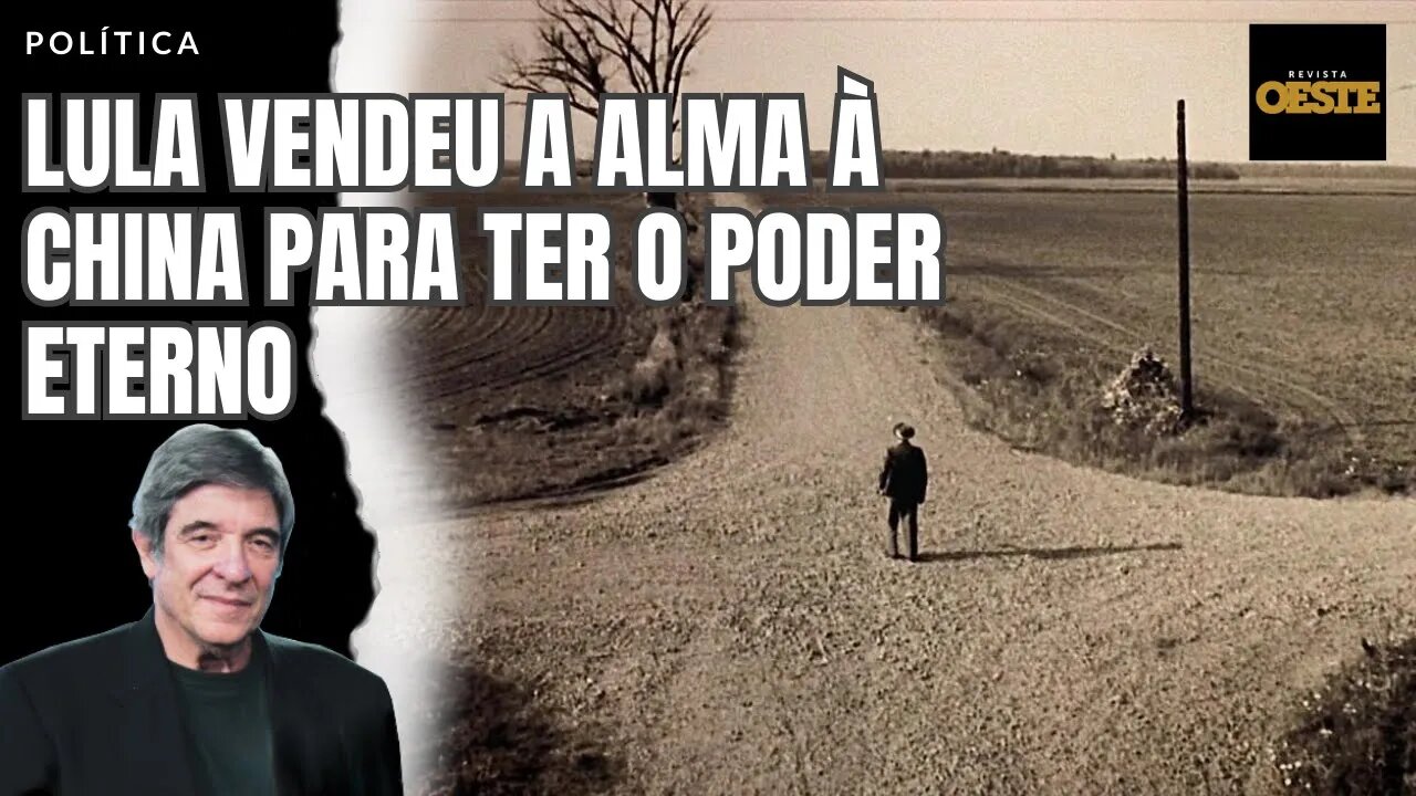 LULA VENDEU A ALMA À CHINA PARA TER O PODER ETERNO