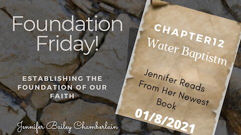 Foundation Friday, From the book Simple Christianity, Chapter 12 #Water Baptism