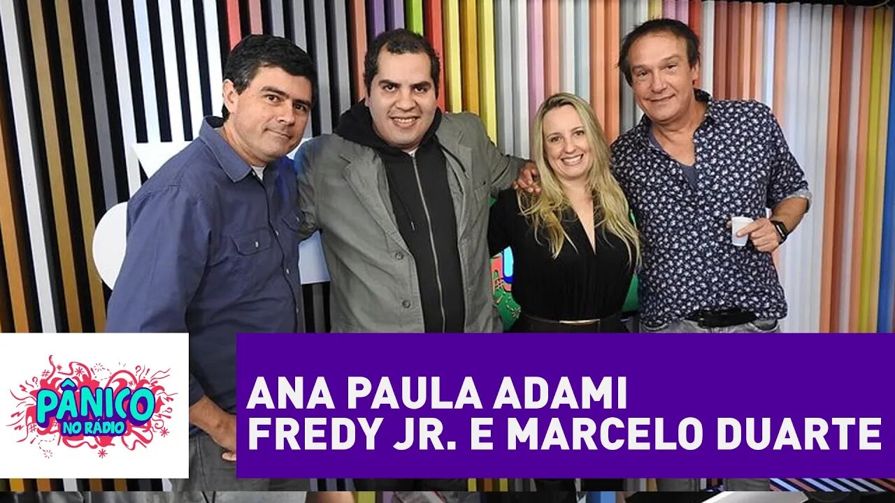 Ana Paula Adami, Fredy Jr. e Marcelo Duarte - Pânico - 10/08/16